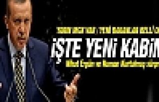 İşte yeni bakanlar ve yeni kabine