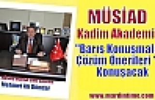 Kadim Akademi ile MÜSİAD Mardin “Barış Konuşmaları,Çözüm...