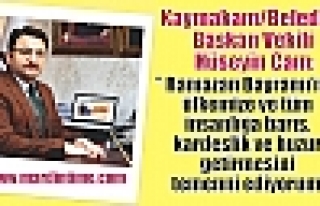 Kaymakam/Belediye Başkan Vekili Hüseyin Çam;;”...