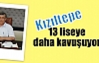 Kızıltepe 13 liseye daha kavuşuyor