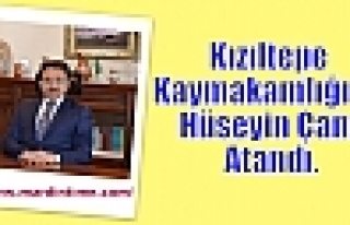 Kızıltepe Kaymakamlığına Hüseyin Çam Atandı.