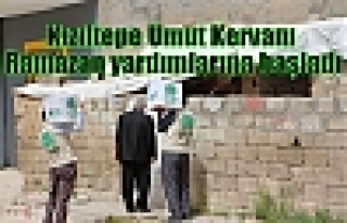 Kızıltepe Umut Kervanı Ramazan yardımlarına başladı