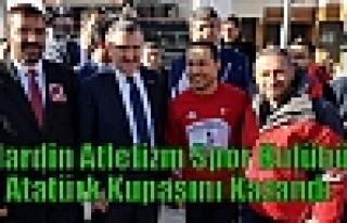 Mardin Atletizm Spor Kulübü Atatürk Kupasını...