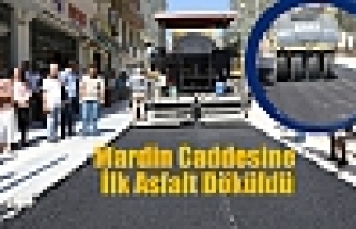 Mardin Caddesine İlk Asfalt Döküldü