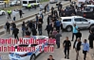 Mardin Kızıltepe'de silahlı kavga: 2 ölü 