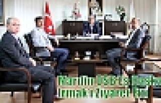 Mardin OSB Eş Başkan Irmak’ı Ziyaret Etti