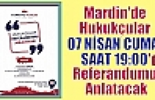 Mardin'de Hukukçular Referandumu Anlatacak