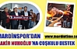 MARDİNSPOR'DAN ŞAKİR NUHOĞLU'NA COŞKULU DESTEK