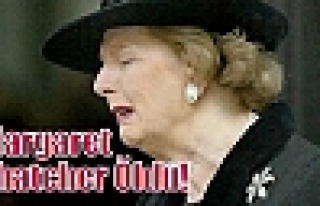 Margaret Thatcher Öldü!