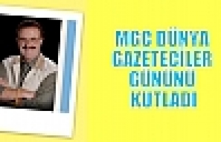 MGC DÜNYA GAZETECİLER GÜNÜNÜ KUTLADI