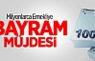 Milyonlarca Emekliye Bayram Müjdesi!