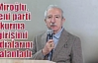Miroğlu, yeni parti kurma girişimi iddialarını...
