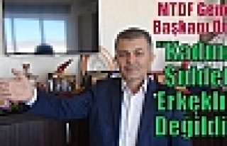 MTDF Genel Başkanı Öter ;”Kadına Şiddet Erkeklık...