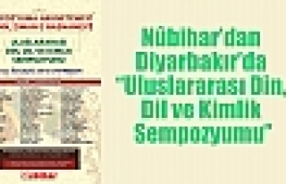 Nûbihar’dan Diyarbakır’da “Uluslararası Din,...