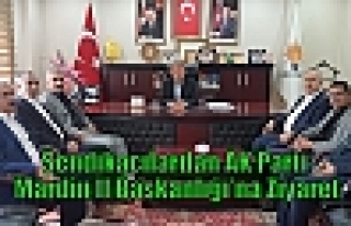 Sendikacılardan Ak Parti Mardin İl Başkanlığı’na...