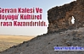 ‘Servan Kalesi Ve Höyüğü’ Kültürel Mirasa...