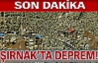 Şırnak'ta Deprem