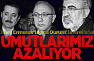 Taner Yıldız: Umutlarımız Azalıyor