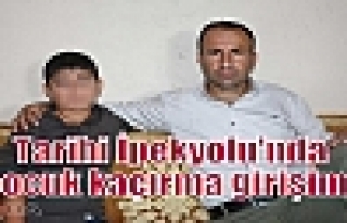 Tarihi İpekyolu'nda çocuk kaçırma girişimi 