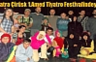 TEATRA ÇÎRÛSK 1.AMED TÎYATRO FESTÎVALÎNDEYDÎ.