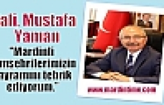 Vali Mustafa Yaman:“Mardinli hemşehrilerimizin...