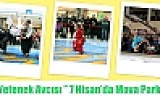 “Yetenek Avcısı AVM’lerde” 7 Nisan’da Mardin’de