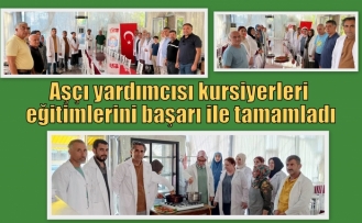 Aşçı yardımcısı kursiyerleri eğitimlerini başarı ile tamamladı