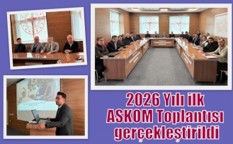 2026 Yılı ilk ASKOM Toplantısı gerçekleştirildi