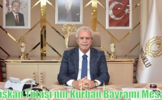 Başkan Tutaşı’nın Kurban Bayramı Mesajı