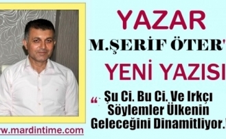 Şu Ci. Bu Ci. Ve Irkçı Söylemler Ülkenin Geleceğini Dinamitliyor.!