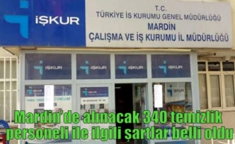 Mardin’de alınacak 340 temizlik personeli ile ilgili şartlar belli oldu