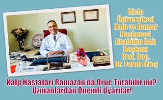 Kalp Hastaları Ramazan’da Oruç Tutabilir mi? Uzmanlardan Önemli Uyarılar!