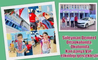 Süleyman Demirel Ortaokulunda, “Okulumda Kan’panya Var” etkinliği gerçekleşti.
