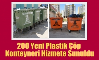 200 Yeni Plastik Çöp Konteyneri Hizmete Sunuldu