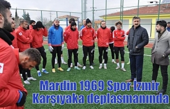 Mardin 1969 Spor İzmir Karşıyaka deplasmanında