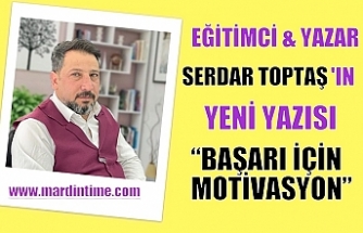 BAŞARI İÇİN MOTİVASYON