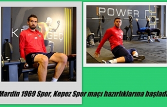 Mardin 1969 Spor, Kepez Spor maçı hazırlıklarına başladı