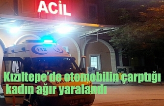Kızıltepe’de otomobilin çarptığı kadın ağır yaralandı