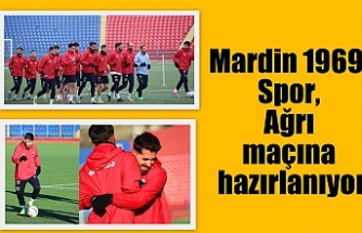 Mardin 1969 Spor, Ağrı maçına hazırlanıyor