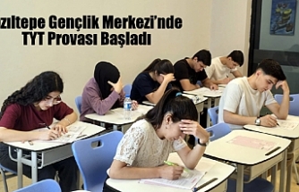 Kızıltepe Gençlik Merkezi’nde TYT Provası Başladı