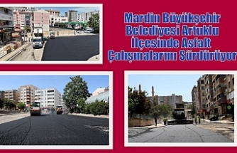 Mardin Büyükşehir Belediyesi Artuklu İlçesinde Asfalt Çalışmalarını Sürdürüyor