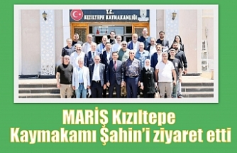 MARİŞ Kızıltepe Kaymakamı Şahin’i ziyaret etti