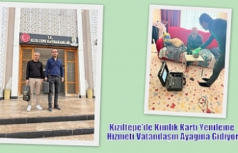 Kızıltepe'de Kimlik Kartı Yenileme Hizmeti  ve Diğer İşlemler için Yaşlı,sağlık sorunları ve  engeli Vatandaşın Ayağına Gidiyor