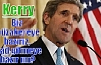 Kerry: Biz müzakereye hazırız, Esad gitmeye hazır mı?