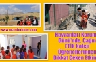 Hayvanları Koruma Günü'nde, Çağın ETİK Koleji Öğrencilerinden Dikkat Çeken Etkinlik 