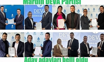 Mardin DEVA Partisi aday adayları belli oldu