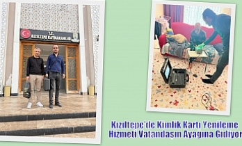 Kızıltepe'de Kimlik Kartı Yenileme Hizmeti  ve Diğer İşlemler için Yaşlı,sağlık sorunları ve  engeli Vatandaşın Ayağına Gidiyor