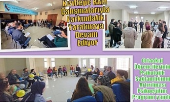 Kızıltepe RAM Çalışmalarıyla Farkındalık Yaratmaya Devam Ediyor