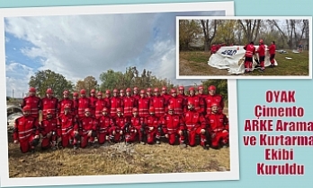 OYAK Çimento ARKE Arama ve Kurtarma Ekibi Kuruldu