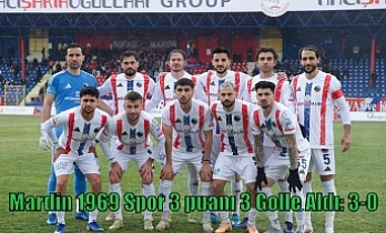 Mardin 1969 Spor 3 puanı 3 Golle Aldı: 3-0